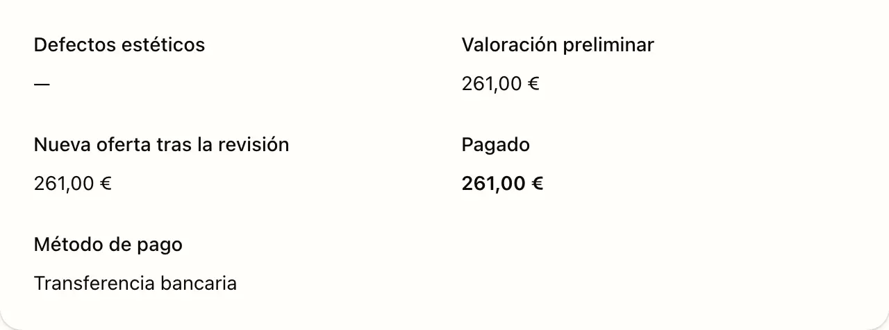 Solicitud en el panel: valoración preliminar, importe pagado y método de pago