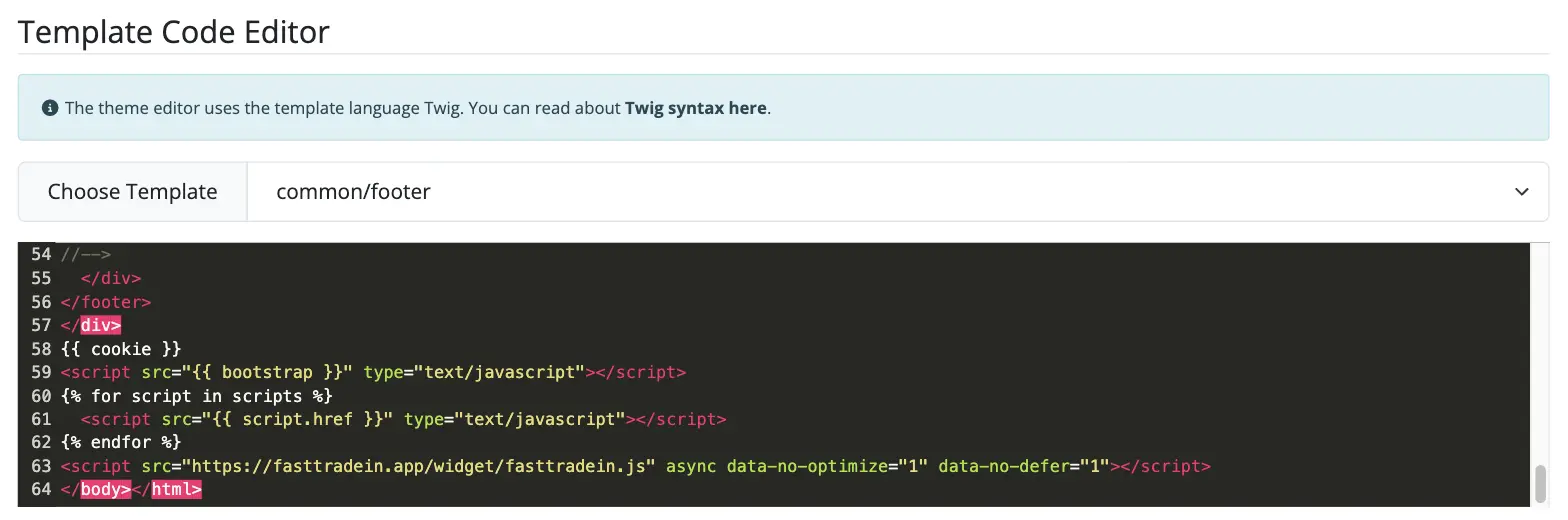 Design → Theme Editor in OpenCart 4, the common/footer template with the FastTradein widget script line before </body>